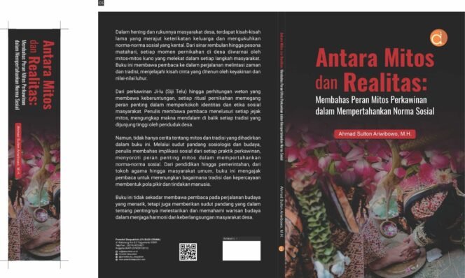 
 ANTARA MITOS DAN REALITAS: Membahas Peran Mitos Perkawinan dalam Mempertahankan Norma Sosial.